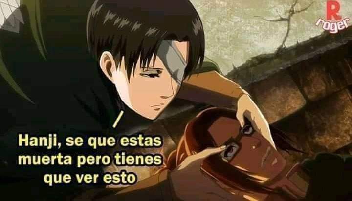 Cuando aparecen nuevos titanes, Levi está vacilón y me crece un ojo mágicamente de la emoción.