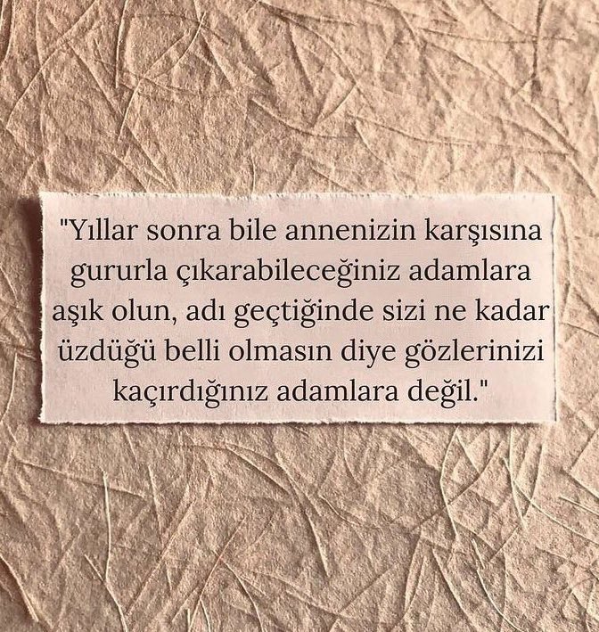 Tomris Uyar ne güzel demiş;