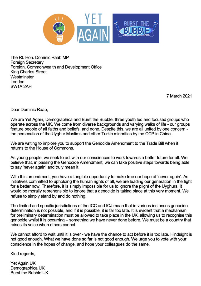 Today, with @DemographicaUK & @BTB_UK_, we have written to @DominicRaab about the #GenocideAmendment. 

As youth led groups, we want to see legislation passed that ensures a safer future for everyone. 

The time for action is now - we cannot wait until it is too late.
