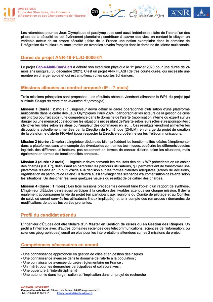 Gilles_Martin_'s tweet image. On recrute un Ingénieur d’Études (7 mois) dans le cadre du projet de recherche Cap 4 Multi Alert.
Sa mission si il/elle l&apos;accepte: cartographier les besoins opérationnels en matière d&apos;alerte à la population dans le cadre des Jeux Olympiques et Paralympiques de 2024 !
A partager