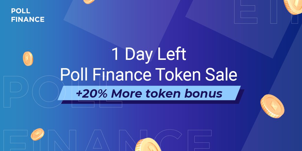 🔔Poll Finance Token Sale - Last day of softcap!
Get +20% more tokens as an early participation bonus!

Get your tokens immediately upon sending ETH to the contract.

🔹Send ETH to : 0x67ad111e81408fc444b6a15bd4ffa40c6e919b65

Etherscan : cutt.ly/kkbjZ32