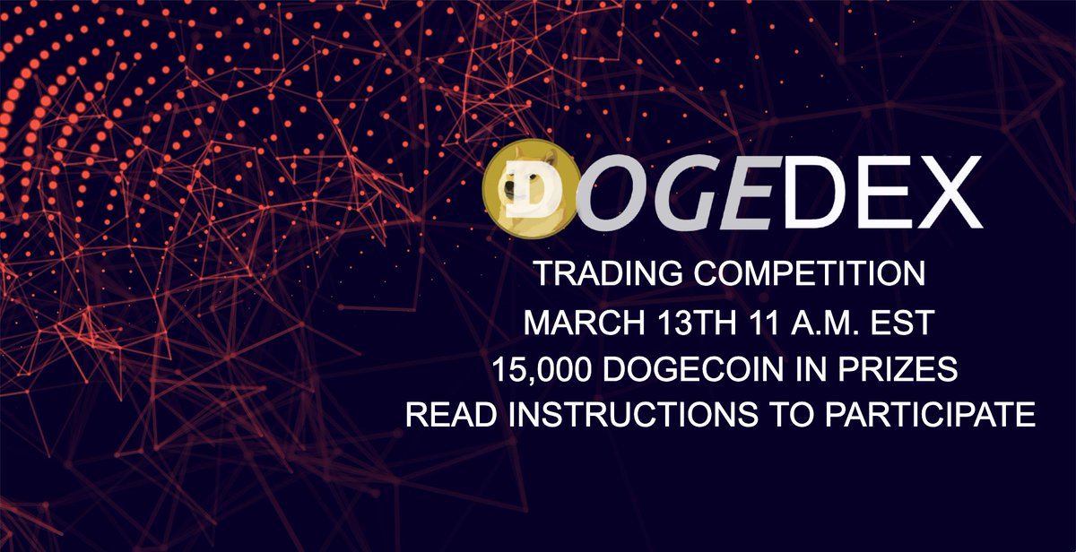 Trading Competition on DogeDEX. March 13th, 2021.
15,000 $DOGE in prizes. Read this guide to participate: docs.dogedex.xyz/trading-compet… 
Join our telegram channel for questions: t.me/dogedex
<a href="/dogecoin/">Dogecoin</a> <a href="/dogecoin_devs/">Dogecoin Developers</a> #DoOnlyGoodEveryday #DogeDEX