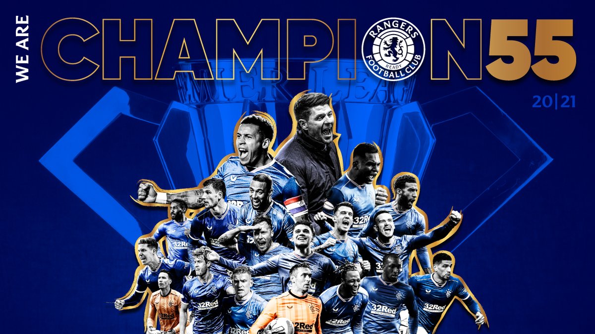 🏆 We Are Rangers 🏆 We Are Champions #Champion55