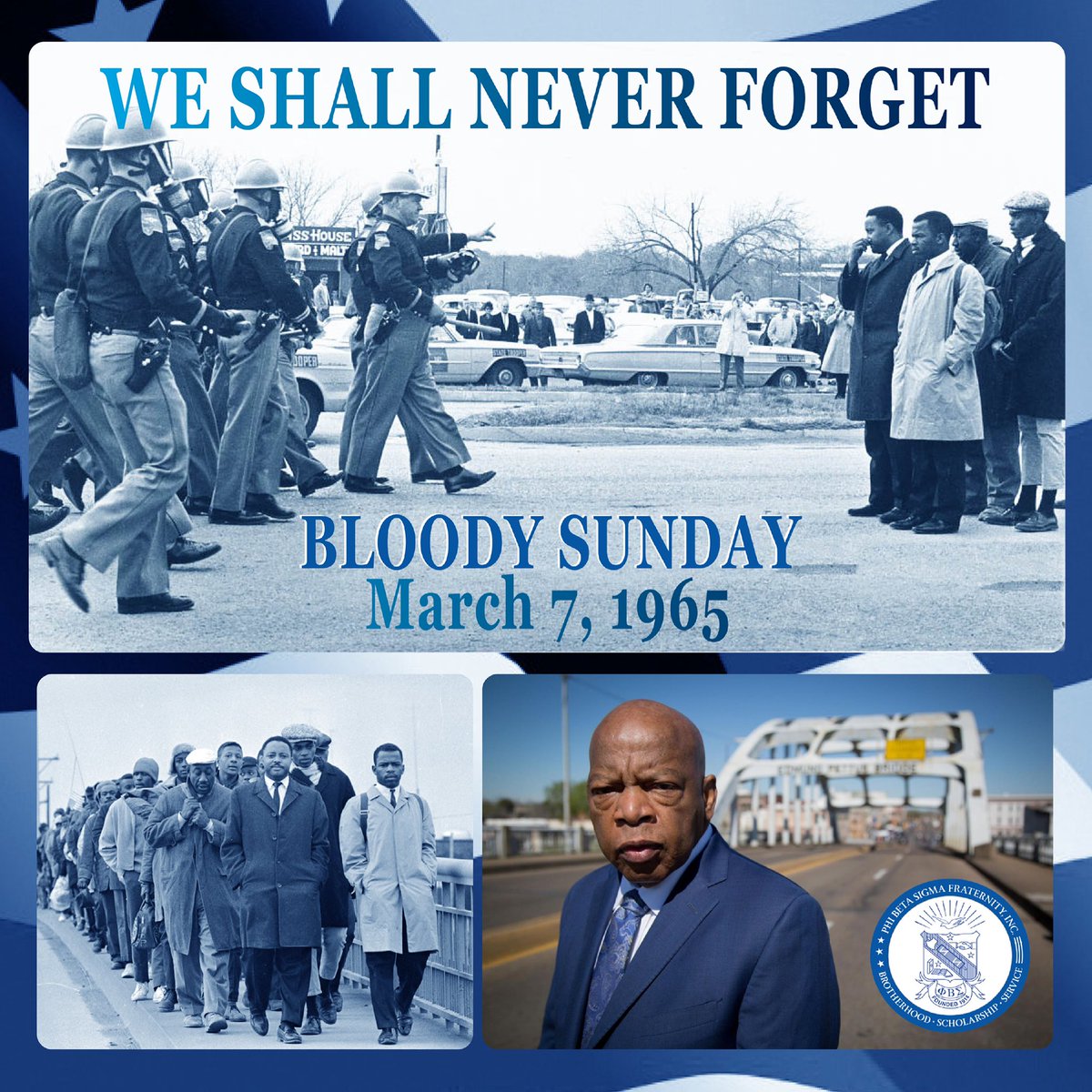 pbs_1914's tweet photo. Phi Beta Sigma remembers those who made sacrifices on Bloody Sunday to advance a better future for generations to come. #GoodTrouble #JohnLewis #pbs1914 https://t.co/dyX46pttrx
