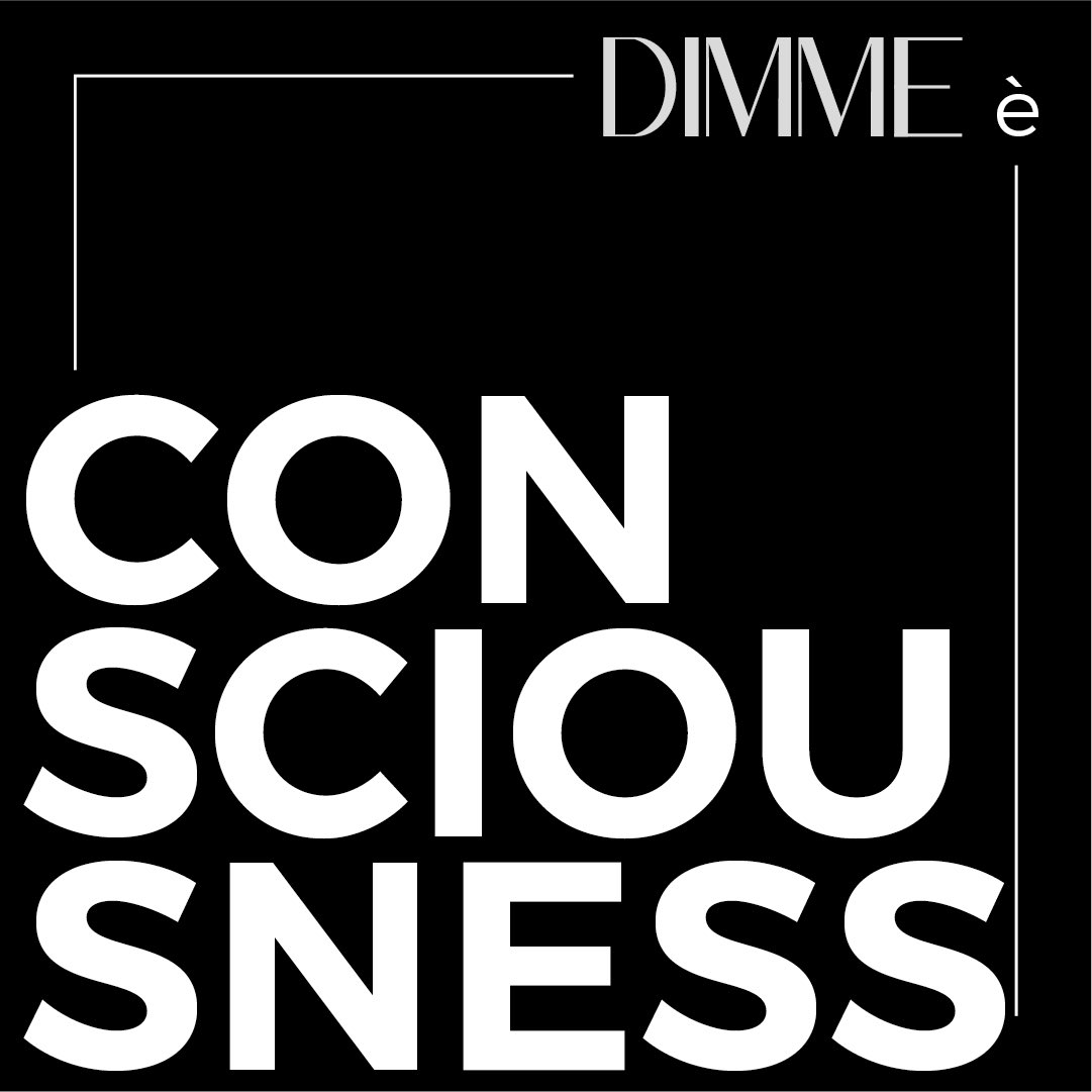 DimmeIt's tweet image. Dimme è #consciousness 
#dimme #dimmewinewear #dimmeè #whatisdimme