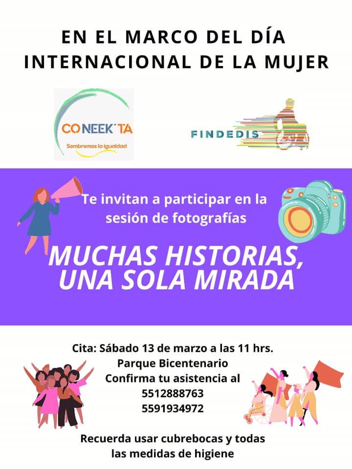 jalfjim's tweet image. Día internacional de la mujer, Coneekta y FINDEDIS invitan a la sesión fotográfica &quot;Muchas Historias, Una Sola Mirada&quot;
sábado 13 de marzo,11:00 am en el Parque Bicentenario. 
Confirma:
5512888763
5591934972
usa cubrebocas y todas las medidas de higiene. 
#FINDEDIS #CONEEKTA