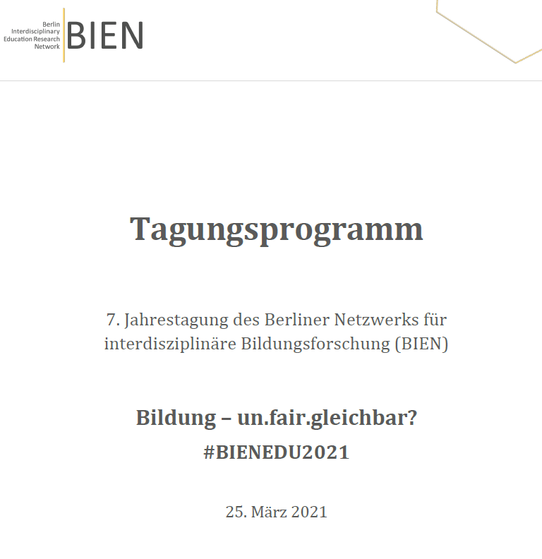 BienEdu's tweet photo. Das Tagungsprogramm unserer 7. BIEN Tagung zum Titel "Bildung un.fair.gleichbar?" ist online!
24 Vorträge, 15 Poster, 2 Diskutant_innen, 1 internationale Keynote. Das volle Programm und alle Abstracts auf: https://t.co/tDj31oeCu6

PS: Anmeldungen sind noch möglich!

#BIENEDU2021 https://t.co/iNi9rPpFah