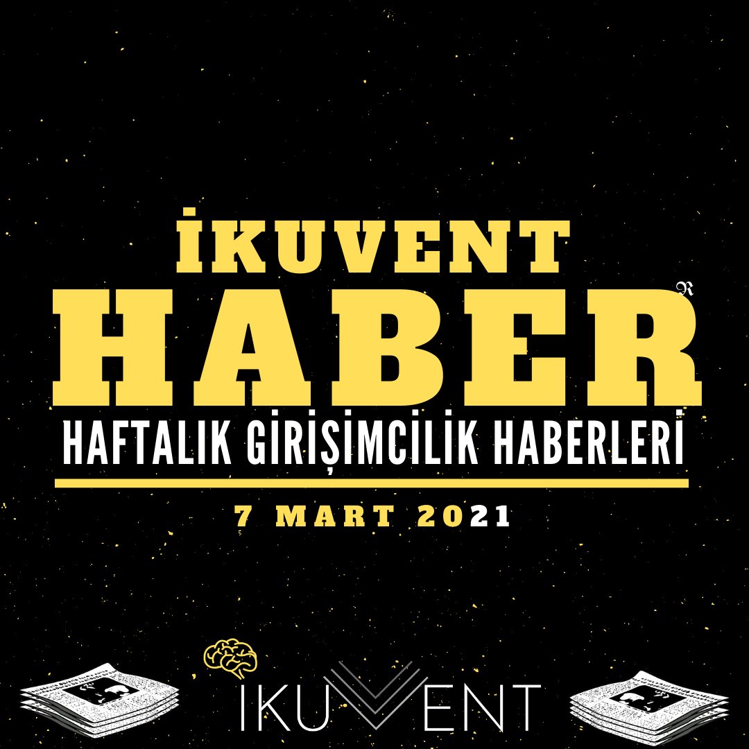 ikuvent's tweet photo. İKUVENT HABER BÜLTENİ.

 #ikuedu #ikuiibf #kişiselgelişim #pazarlama #startup #finans #girisimci #girisim #inovasyon #yenilik https://t.co/mKucy3hRRu