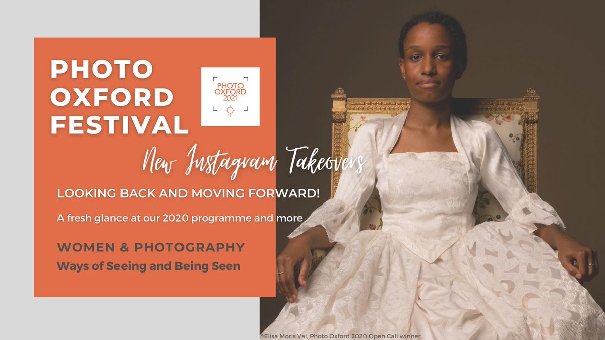 New Instagram takeover series starting tomorrow, Monday 8 March, to mark International Women's Day and celebrate our continuing festival theme: Women &amp; Photography - Ways of Seeing and Being Seen. Don't miss out - follow Photo Oxford Festival on Insta.