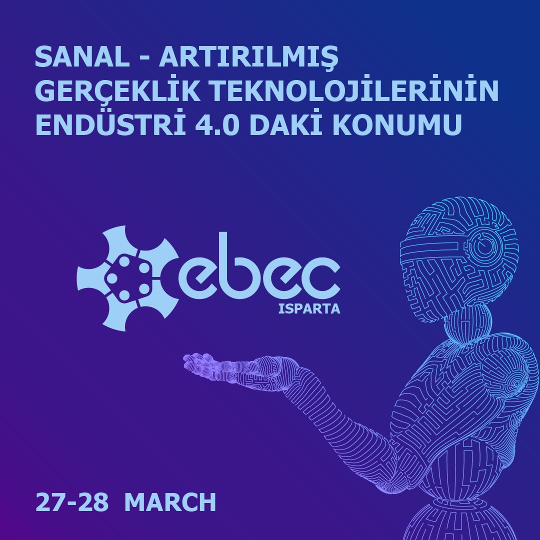 YENİ İÇERİĞİMİZ YAYINDA!

EBEC Isparta olarak hazırladığımız "Sanal-Artırılmış Gerçeklik Teknolojilerinin Endüstri 4.0'daki Konumu" başlıklı yeni içeriğimiz yayındadır. 
Aşağıdaki linkten içeriğimize ulaşabilirsiniz. 
ebecisparta.org/sanal-artirilm…

Şimdiden keyifli okumalar diliyoruz.