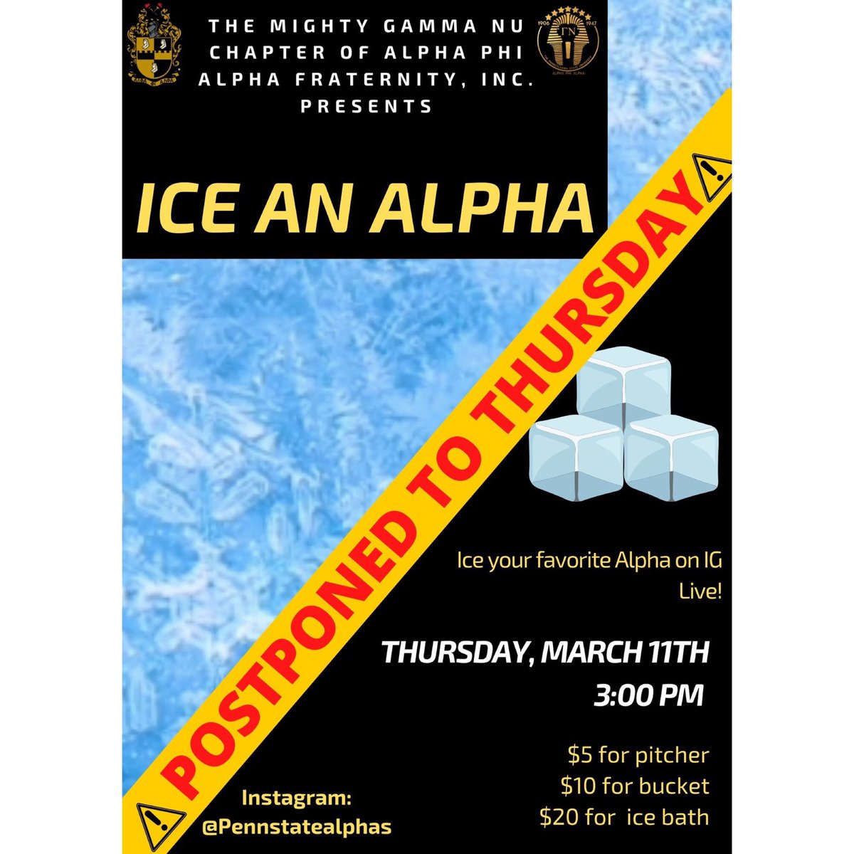 PennStateAlphas's tweet photo. We want to thank all participants for their donations up to this point. Due to inclement weather and the number of requests, we are extending “Ice An Alpha” to Thursday at 3 PM on IG Live. Please continue to share and donate! https://t.co/cTQk6aKaMk