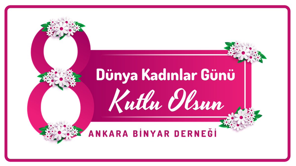 Kadına saygı ve nezakette kusur edilmeyen bir dünya dileğiyle, özelde dernek üyesi kadınlarımızın, genelde tüm dünya kadınlarının 8 Mart Dünya Kadınlar Günü'nü kutlar, esenlikler dileriz.

#8MartDünyaKadınlarGünü