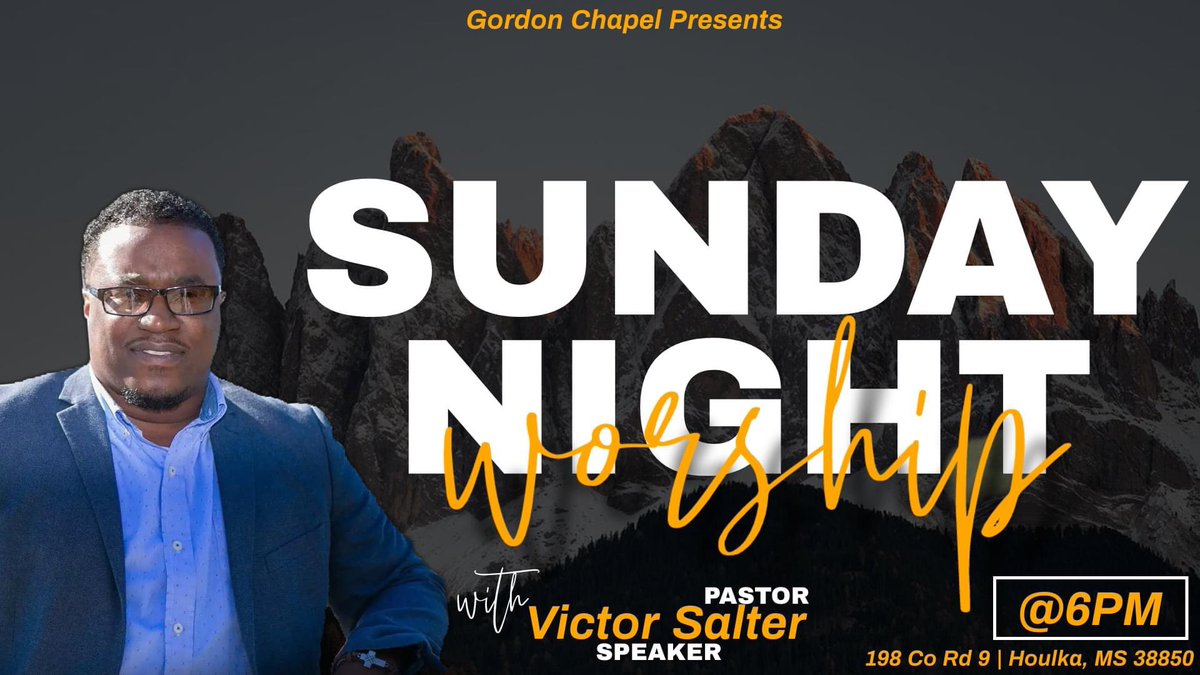 ChapelGordon's tweet photo. SUNDAY NIGHT WORSHIP | with Pastor Victor Salter | @6PM. We would LOVE for YOU & your FAMILY to come JOIN us TONIGHT. So Come out & Join us IN-PERSON or ONLINE. Hope to see you there!!!
#InviteSomeone #SocialDistanceTogether
SEE YOU TONIGHT@6PM https://t.co/jPty6SjVa7