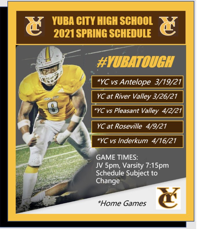 yubacityFB's tweet photo. Yuba City High School Football 2021 Spring Schedule! It’s go time! #yubatough @jtlarson @cameronsalerno1 @SacBee_JoeD @SacMaxPreps @yubaspeed @grind_30 https://t.co/dodLV6W1lq