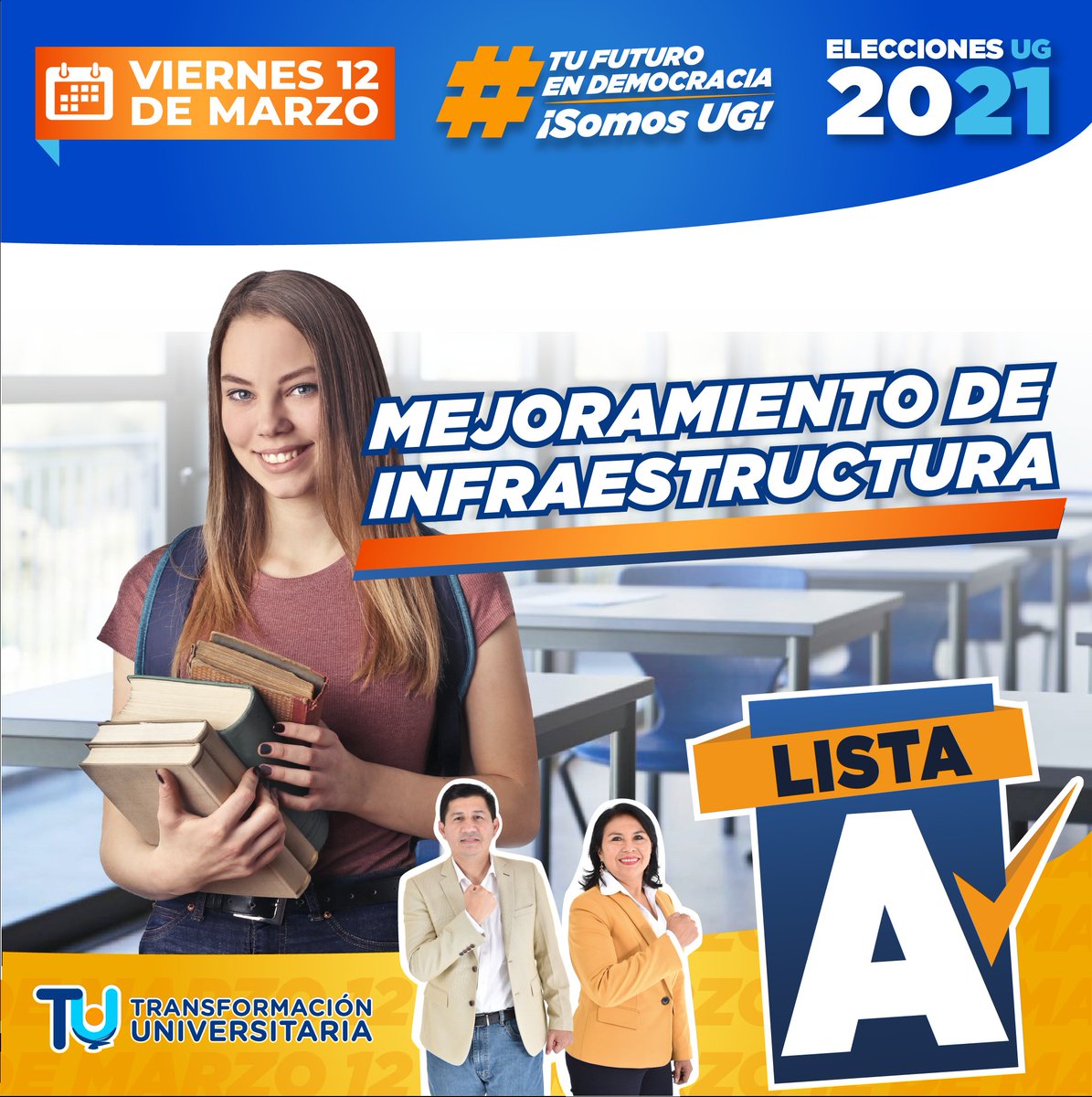 PacoRector's tweet photo. La Transformación  Universitaria será en todos los aspectos! El  MEJORAMIENTO DE LA INFRAESTRUCTURA será  una realidad. 
Tú  decides, este  12 de Marzo con CÉDULA o  CREDENCIAL en mano votar Todo LISTA A 🟠🔵

#SomosListaA
#SomosUG https://t.co/d3KDfLqI9K