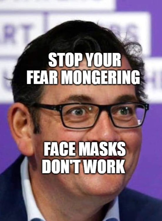 welosthim's tweet photo. If @DanielAndrewsMP was serious about the mental health of Victorians he would not be using fear to govern, stop the #FearMongering NOW!!!!

#FaceMasksDontWork stop using fear to govern!!! https://t.co/0jTZswF0Ms