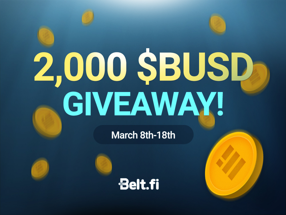 🔥Belt Finance 2000 $BUSD Giveaway! 🔥

To Enter:
🔶  Follow <a href="/BELT_Finance/">Belt Finance</a> 
🔶  Like, Retweet, and tag @ three friends. 
🔶  Join our Telegram group: t.me/BeltFinance 

☑️  Fill : bit.ly/3qm6PMp

🎁200 lucky winners who complete all tasks will get 10 $BUSD each 🎁
