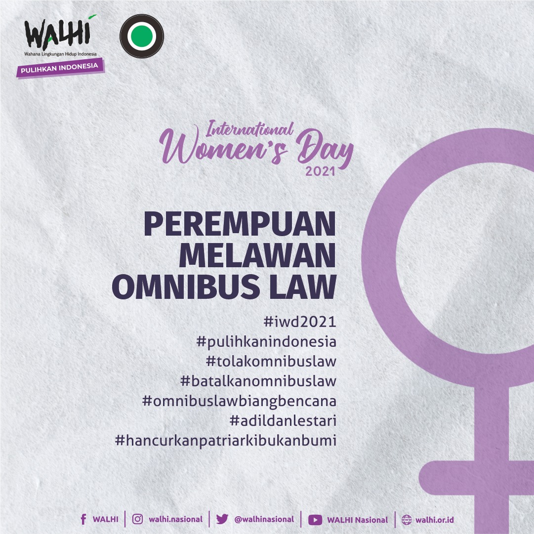 walhinasional's tweet photo. International Women’s Day 2021
Perempuan Melawan Omnibus Law. Perempuan Pulihkan Bumi 

#iwd2021
#pulihkanindonesia
#tolakomnibuslaw
#batalkanomnibuslaw
#omnibuslawbiangbencana
#adildanlestari
#hancurkanpatriarkibukanbumi https://t.co/nXGVoWpPUS