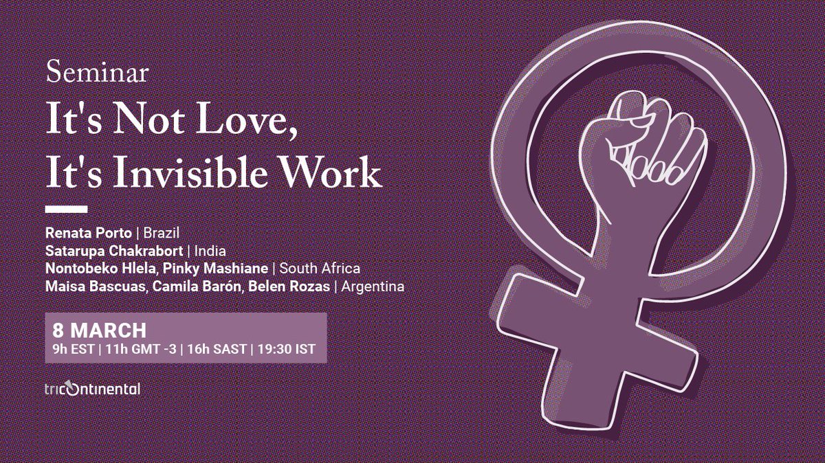 antiimperial_20's tweet photo. Today to kick off #AntiImperialist8M our comrades at @tri_continental have organized a seminar "It's Not Love, It's Invisible Work" with comrades from Brazil, S. Africa, Argentina, & India.
Live at 9h EST, 11h BRT, 19:30h IST!
#ItsNotLoveItsInvisibleWork
https://t.co/JHo52FvDuT https://t.co/FqK0ICsvR0