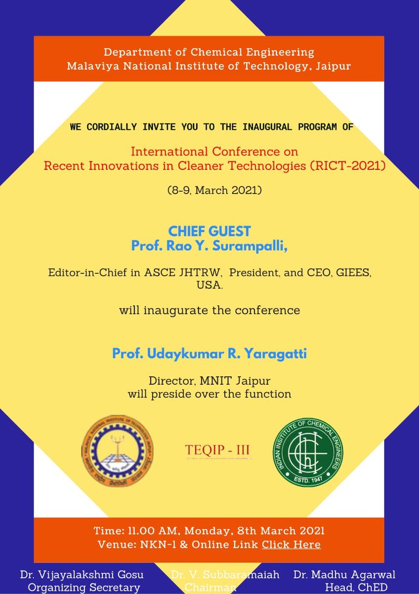 NIT_Jaipur's tweet photo. #Department of #ChemicalEngineering is organizing #InternationalConference on “Recent Innovations in Cleaner Technologies (RICT 2021)” from 8-9th March 2021.
Inaugural Ceremony: 8th March 2021 @ 11 AM.
Link:https://t.co/CQHVBGPb36
#MNIT #Jaipur #DCE #RICT2021 #MinOfEdu #MyGov https://t.co/25BC8s50fU