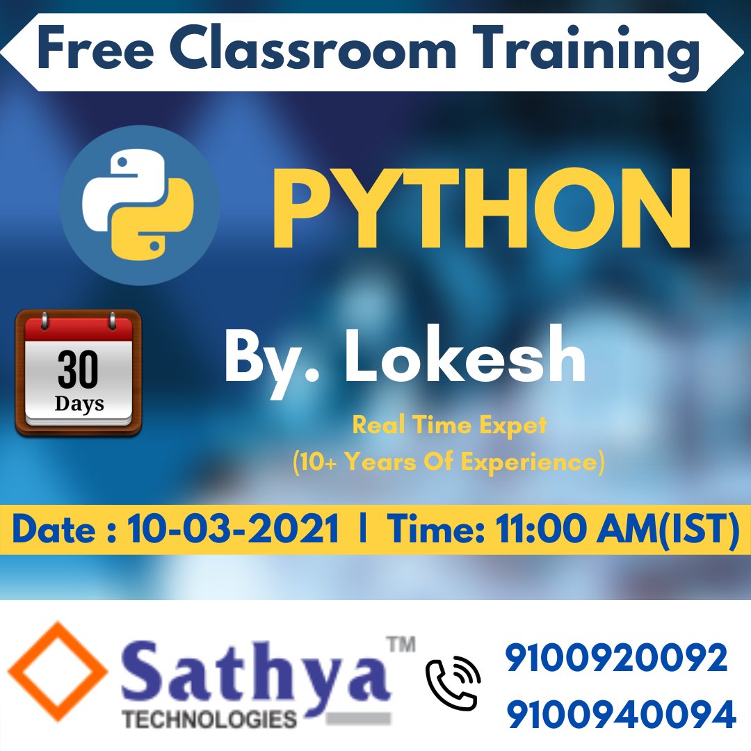 SATHYATECHNOLOG's tweet image. Free Classroom Batch (Core Python) By Mr. Lokesh (Real Time Expert) 10th Mar @ 11:00 AM
Contact : 9100920092,9100940094
Website : sathyatech.com/class-room-sch…
#learnfromexperts
#python #corepython #pythonprogramming