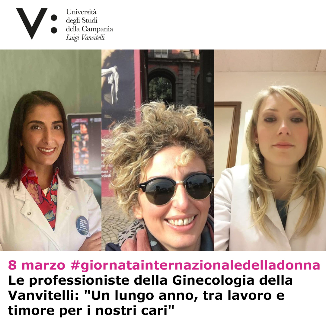 Le professioniste della Ginecologia della Vanvitelli: 'Un lungo anno, tra lavoro e timore per i nostri cari' Leggi l'articolo su #VanvitelliMagazine bit.ly/3rqh1Vy #8M2021 #8Marzo