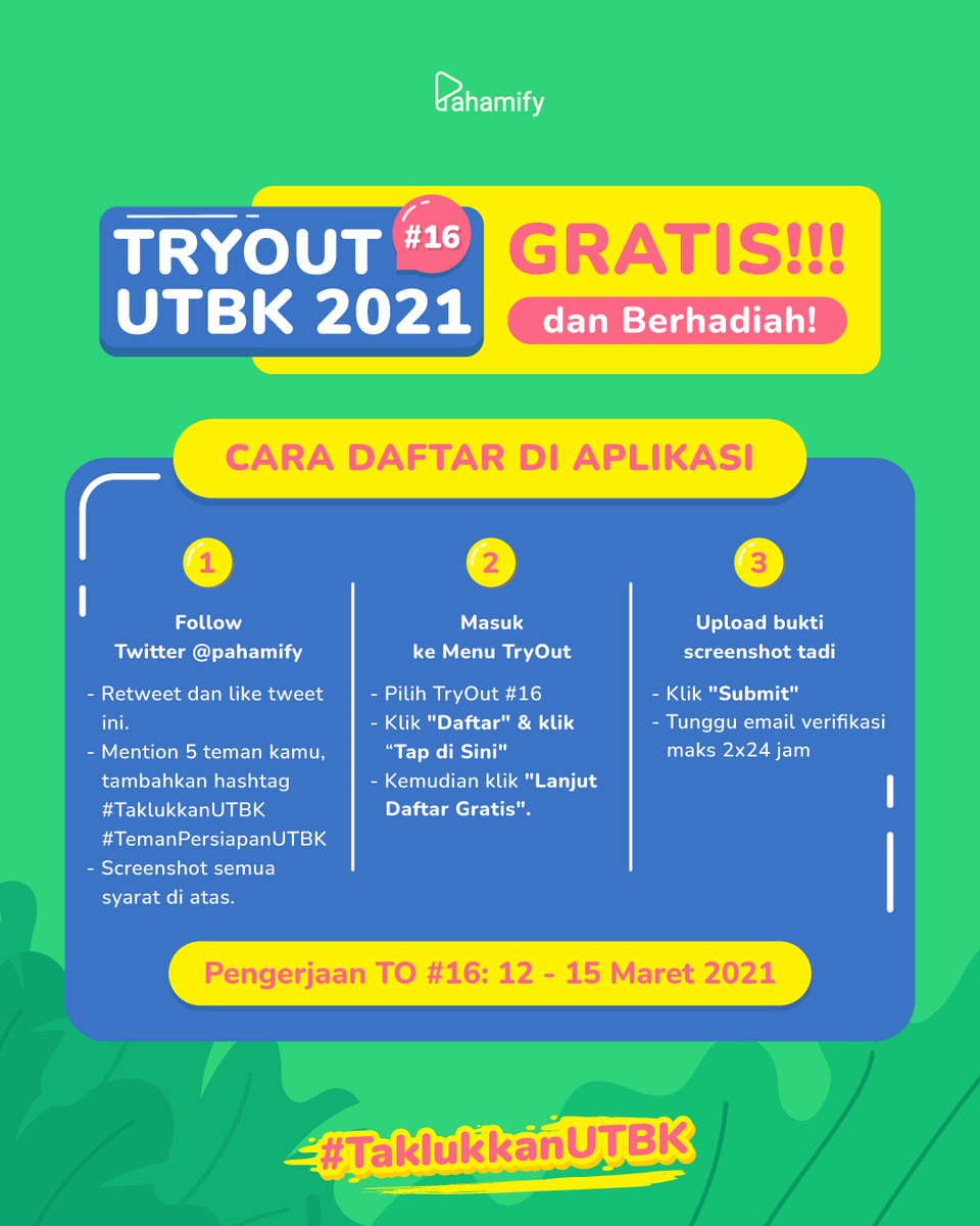 pahamify's tweet photo. Cek cara daftar TO #16 GRATIS di thread ini! 👇🏻

1⃣ Follow Twitter @Pahamify
- Retweet &amp; like tweet ini.
- Reply &amp; mention 5 teman kamu, tambahin hashtag #TemanPersiapanUTBK #TaklukkanUTBK
- Screenshot semua syarat di atas. https://t.co/GIavqw5lIx