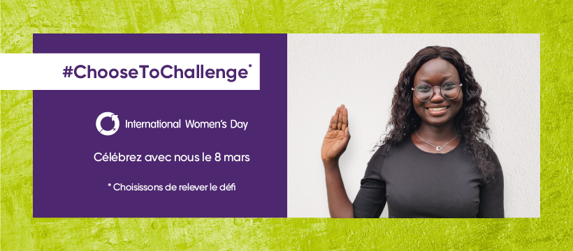 Nous y sommes!
Nous célébrons la Journée internationale des femmes! Nous défendons avec force l'égalité des genres et nous soutenons la formation, le développement et l'autonomisation des femmes.
Taguez une personne et montrez votre soutien aux femmes

#ChooseToChallenge