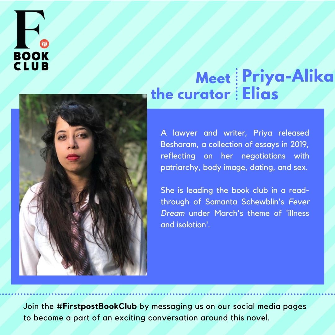firstpost's tweet photo. The Firstpost Book Club's curator of the month is @priya_ebooks. She will be guiding us in a read-through of Samanta Schweblin's acclaimed novel Fever Dream.
At 183 pages, Fever Dream is a taut, thrilling take on illness and isolation, our theme for March.
#FirstpostBookClub https://t.co/JXZjbfBxxM