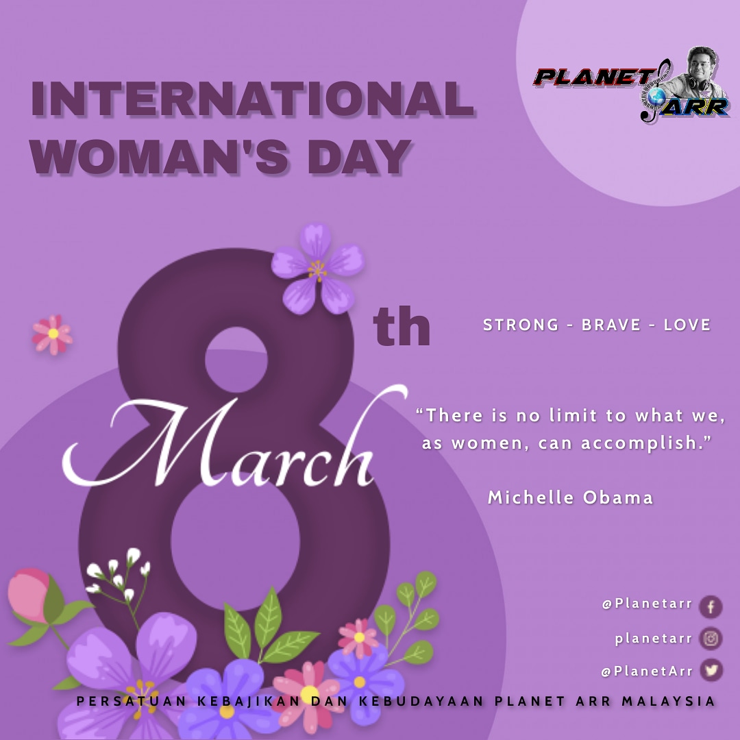 PlanetArr's tweet photo. Happy International Women's Day from PLANET ARR MALAYSIA

#InternationalWomensDay #IWD2021 https://t.co/0MZDpgKDlM