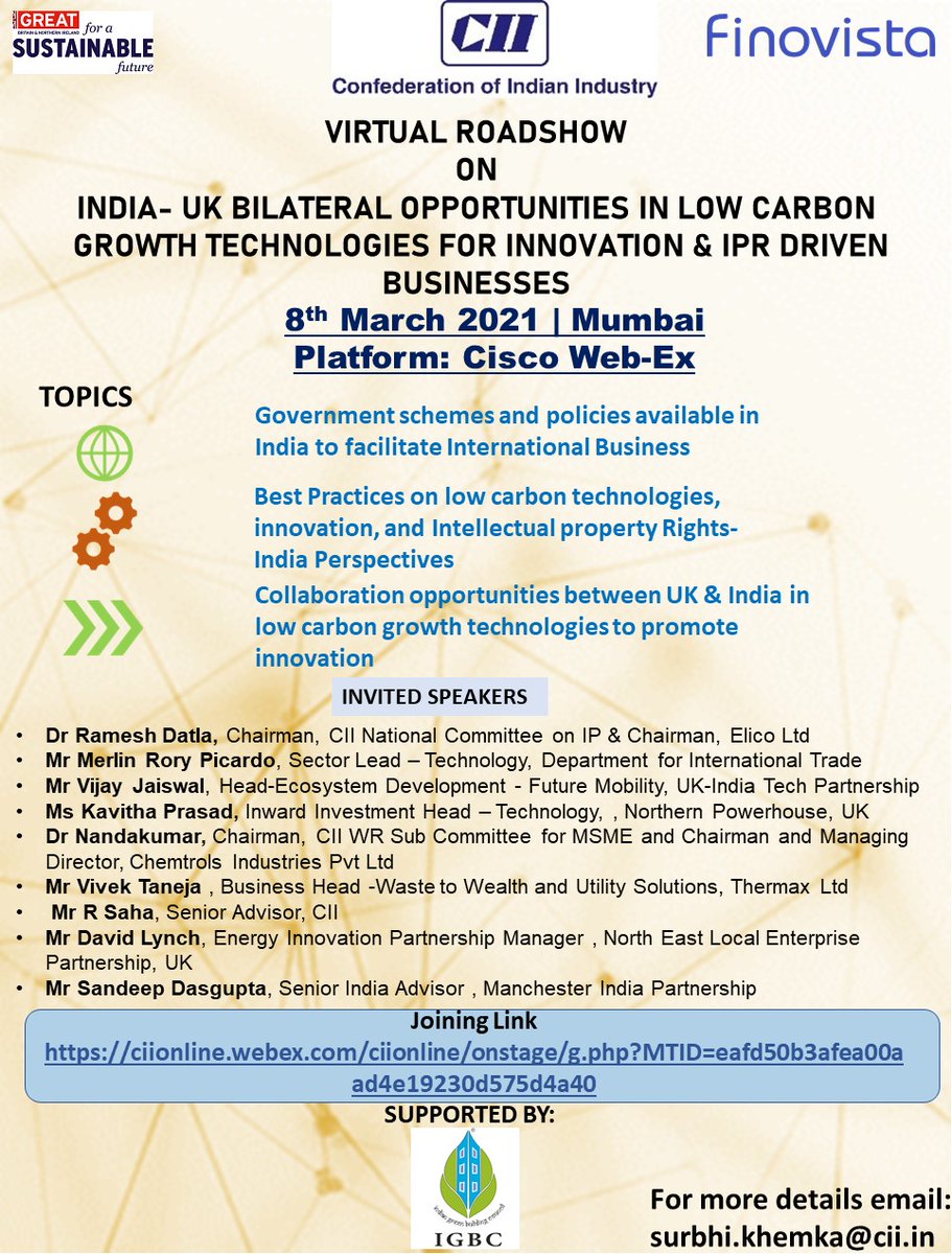 CIIIPFC's tweet photo. Join us Today!!! CII in assoc. w/ 
@tradegovuk
&amp; 
@FinovistaIN
 is organizing roadshow on #IndiaUK Bilateral Opportunity in Low Carbon Growth Techs 2promote innovation&amp; #IPR driven businesses. Register: https://t.co/UQYDEmtuR5 

8 Mar 2021 |1500-1700 hrs #CII4IPR https://t.co/sm4c3EZvjz