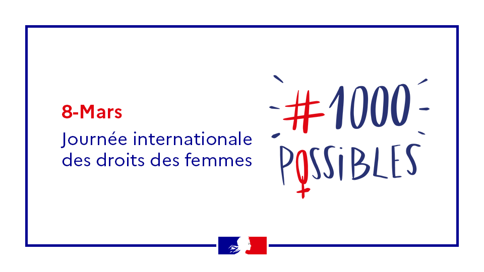 egalite_gouv's tweet photo. #1000Possibles | Aujourd’hui, c’est la #JournéeDroitsDesFemmes. Pour suivre l’évènement en direct et en savoir plus : https://t.co/eQb6yzbjs9 https://t.co/lxPNTDoAbb