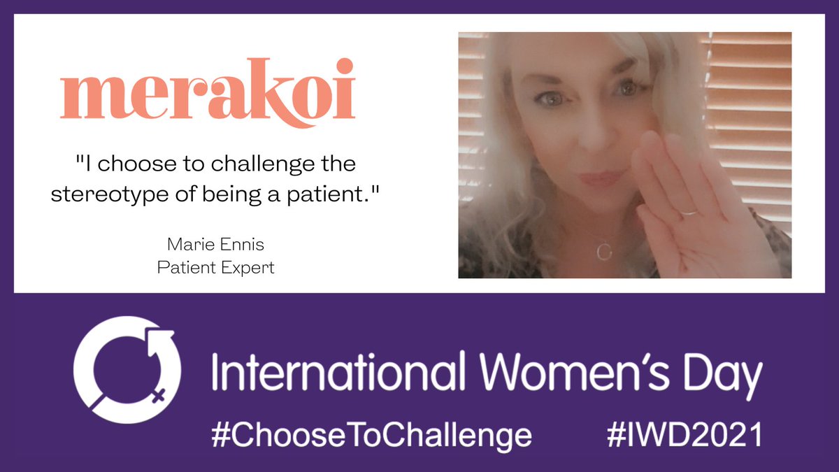 On #InternationalWomensDay merakoi patient expert Marie Ennis chooses to challenge the stereotype of being a patient.

#IWD2021 #ChooseToChallenge