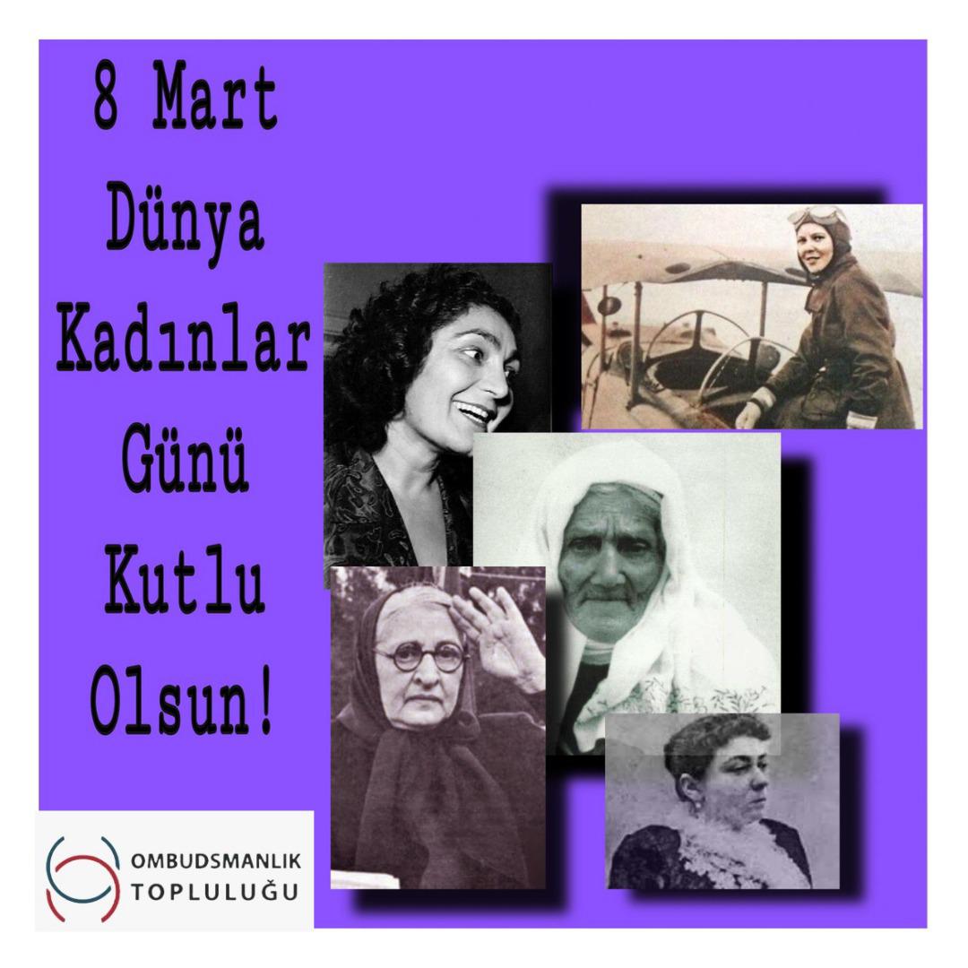 Yarınlarımızın daha güneşli olması dileğiyle, 8 Mart Dünya Kadınlar Gününüzü Kutlarız.
