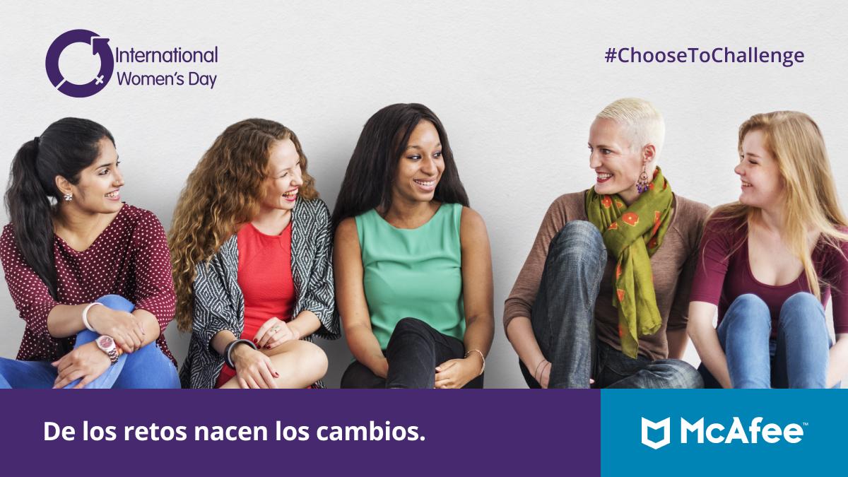 Este Día Internacional de la Mujer queremos promover cambios y queremos hacerlo contigo. #ChooseToChallenge mcafee.ly/3eiq4Ed