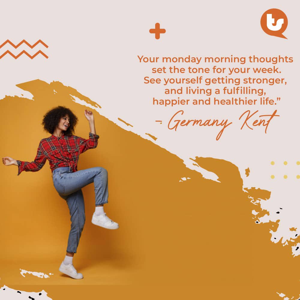 Talkstuffapp's tweet photo. Your Monday morning thoughts set the tone for your whole week. See yourself getting stronger, and living a fulfilling, happier and healthier life.”
⁃Germany Kent
#talkstuff #mondaymotivation https://t.co/0WhVXs8cLi