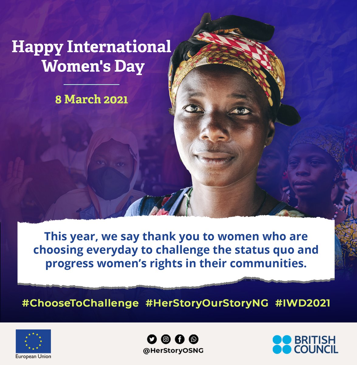 Happy International Women’s Day 

This year, we say thank you to women who are choosing everyday to challenge the status quo and progress women’s rights in their communities.

#ChooseToChallenge  
#HerStoryOurStoryNG  
#IWD2021