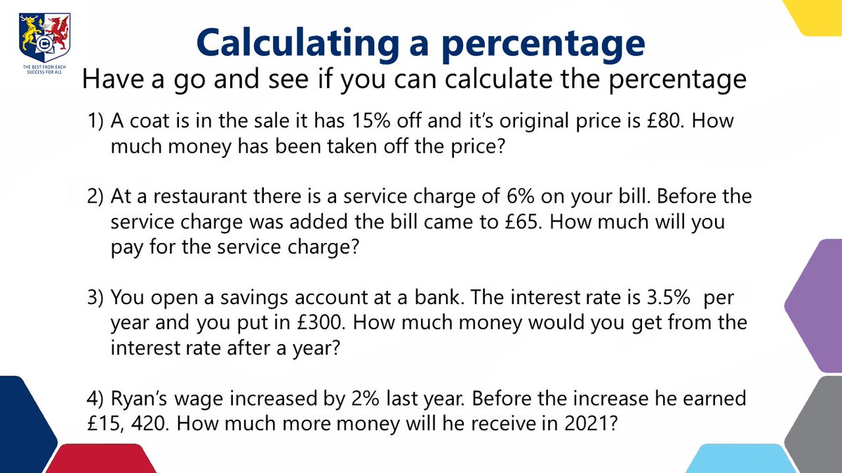 CantonianMaths's tweet photo. Numeracy Focus of the week- Calculating percentage of an amount! https://t.co/ILKUtP8mAs