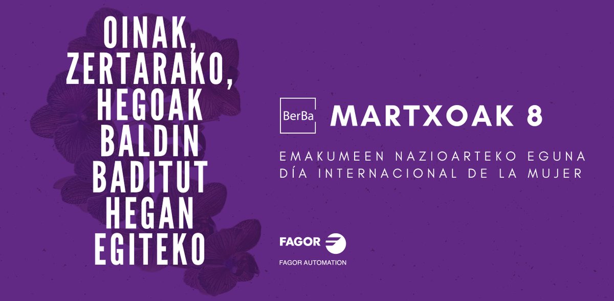 Fagor Automation (@fagorautomation) on Twitter photo ๐ฃ๐ ๐๐ฅ๐ง๐ซ๐ข๐๐ 8 ๐๐บ๐ฎ๐ธ๐๐บ๐ฒ๐ฒ๐ป ๐ก๐ฎ๐๐ถ๐ผ๐ฎ๐ฟ๐๐ฒ๐ธ๐ผ ๐ฒ๐ด๐๐ป๐ฎ๐ฃ
GU ERE BERDINTASUNERAKO BIDEAN
Izan zirenei esker, gaur gara eta bihar izango dira.
511 ๐ฒ๐บ๐ฎ๐ธ๐๐บ๐ฒ! ๐ ๐ถ๐น๐ฎ ๐ฒ๐๐ธ๐ฒ๐ฟ ๐ด๐๐๐๐ถ๐ผ๐ถ!๐๐๐
๐นbit.ly/M8_FagorAutomaโฆ
#M8 #womensday2021 #IWD2021 ๐ฃ๐ ๐๐ฅ๐ง๐ซ๐ข๐๐ 8 ๐๐บ๐ฎ๐ธ๐๐บ๐ฒ๐ฒ๐ป ๐ก๐ฎ๐๐ถ๐ผ๐ฎ๐ฟ๐๐ฒ๐ธ๐ผ ๐ฒ๐ด๐๐ป๐ฎ๐ฃ
GU ERE BERDINTASUNERAKO BIDEAN
Izan zirenei esker, gaur gara eta bihar izango dira.
511 ๐ฒ๐บ๐ฎ๐ธ๐๐บ๐ฒ! ๐ ๐ถ๐น๐ฎ ๐ฒ๐๐ธ๐ฒ๐ฟ ๐ด๐๐๐๐ถ๐ผ๐ถ!๐๐๐
๐นbit.ly/M8_FagorAutomaโฆ
#M8 #womensday2021 #IWD2021