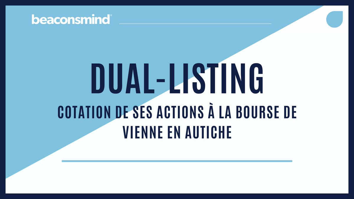 DirectDirigeant's tweet photo. #beaconsmind annonce son dual-listing
suite à la #cotation de ses #actions à la #Bourse de Vienne en Autriche !
Lire le communiqué 👉https://t.co/D5JELV5mE7
@beaconsmind #SmallCaps #marketing #datamarketing https://t.co/82GtYJucDx