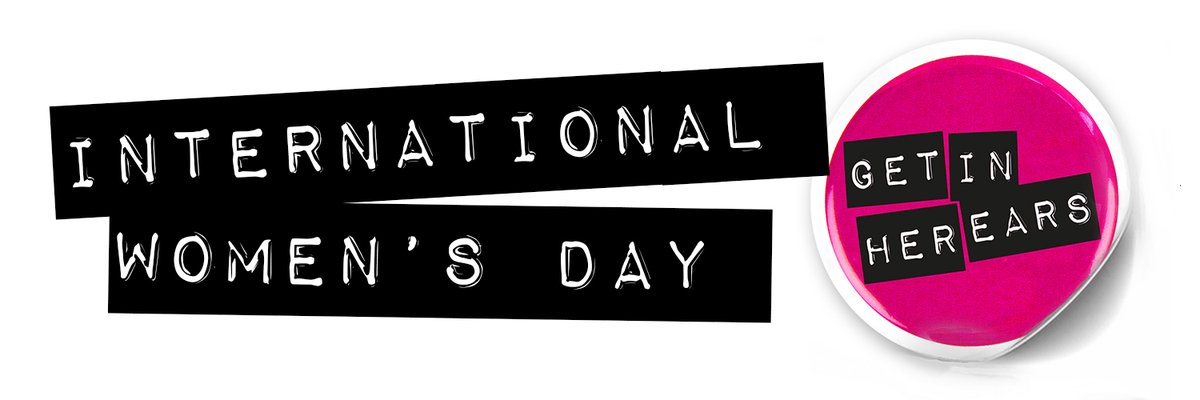 Happy #InternationalWomensDay ! 

We celebrate women &amp; non-binary folk every day, but today we'd like to pay tribute to those who have particularly inspired us this year. Have a read, listen to the playlist, &amp; let us know who's been inspiring you! 

getinherears.com/2021/03/08/gih…