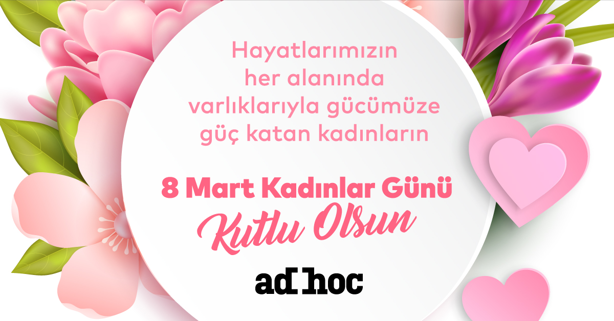 Hayatlarımızın her alanında varlıklarıyla gücümüze güç katan kadınların 8 Mart Kadınlar Günü Kutlu Olsun. 🌸

#adhocdergi #8MartDünyaKadınlarGünü #kutluolsun