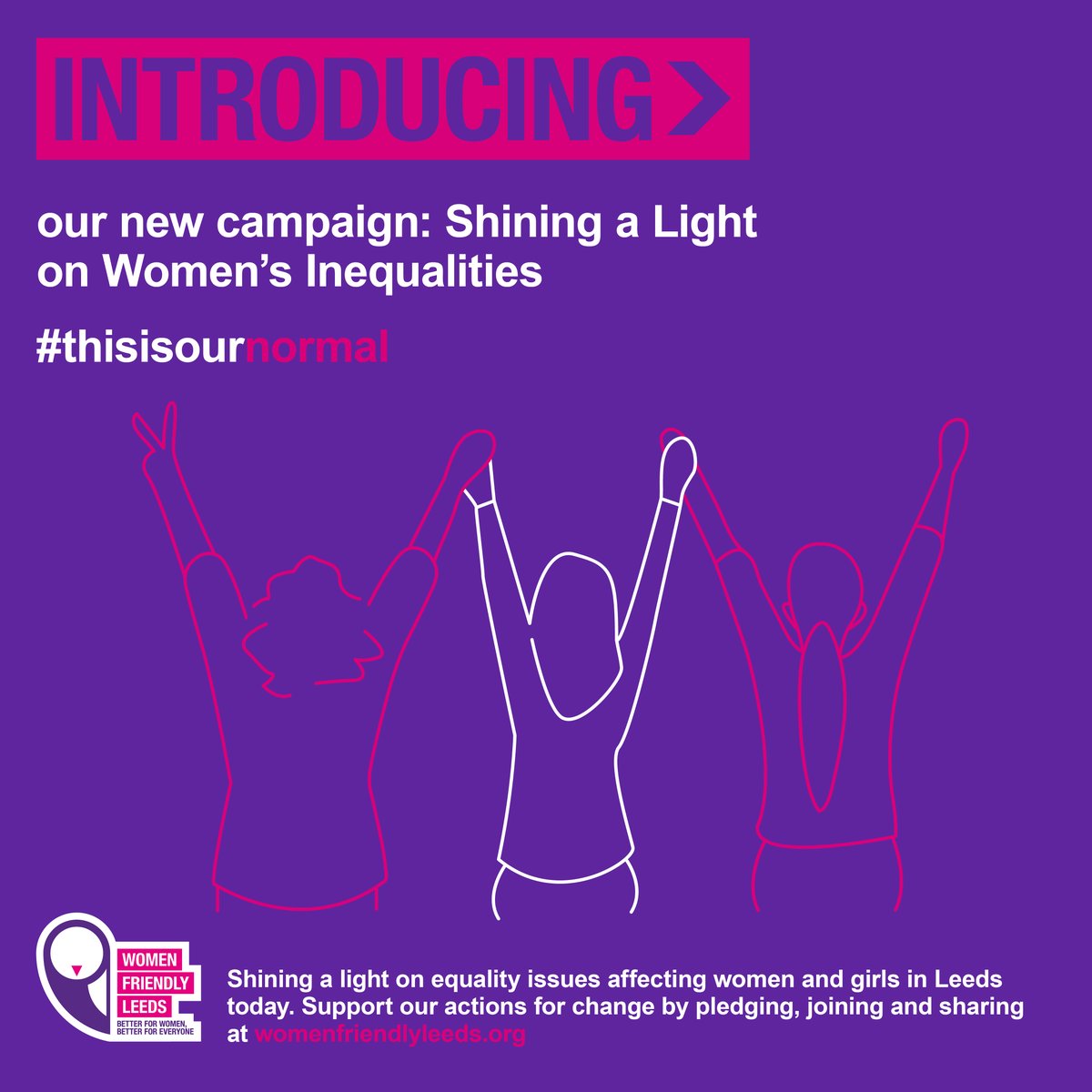 womenfriendlyls's tweet photo. This International Women's Day, Women Friendly Leeds are launching their new campaign โShining a Light on Womenโs Inequalities โ This is our normalโ #womenfriendlyleeds #choosetochallenge #thisisournormal https://t.co/Rfmk09OVA2