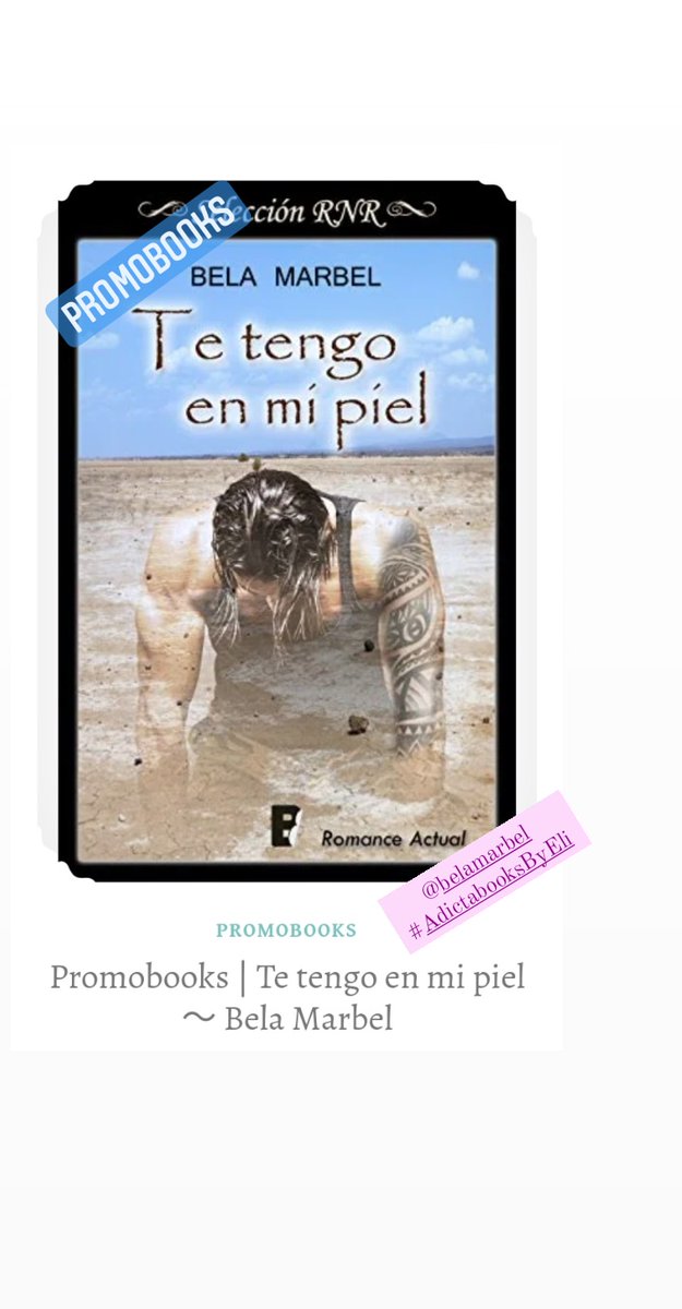 AdictabooksBlog's tweet photo. ★ Promobooks | Te tengo en mi piel ~ Bela Marbel
★ Serie Segundas Oportunidades 02
·
#Promobooks #AdictabooksByEli #Comediaromántica #BlogLiterario https://t.co/pmMkuQtH64