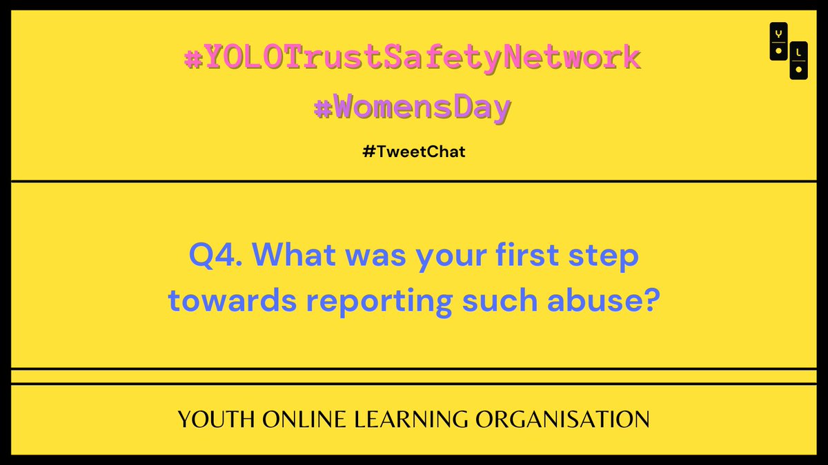 CampaignYolo's tweet photo. Q4. What was your first step towards reporting such abuse?
#YOLOTrustSafetyNetwork #WomensDay https://t.co/uxQRjgTe7O