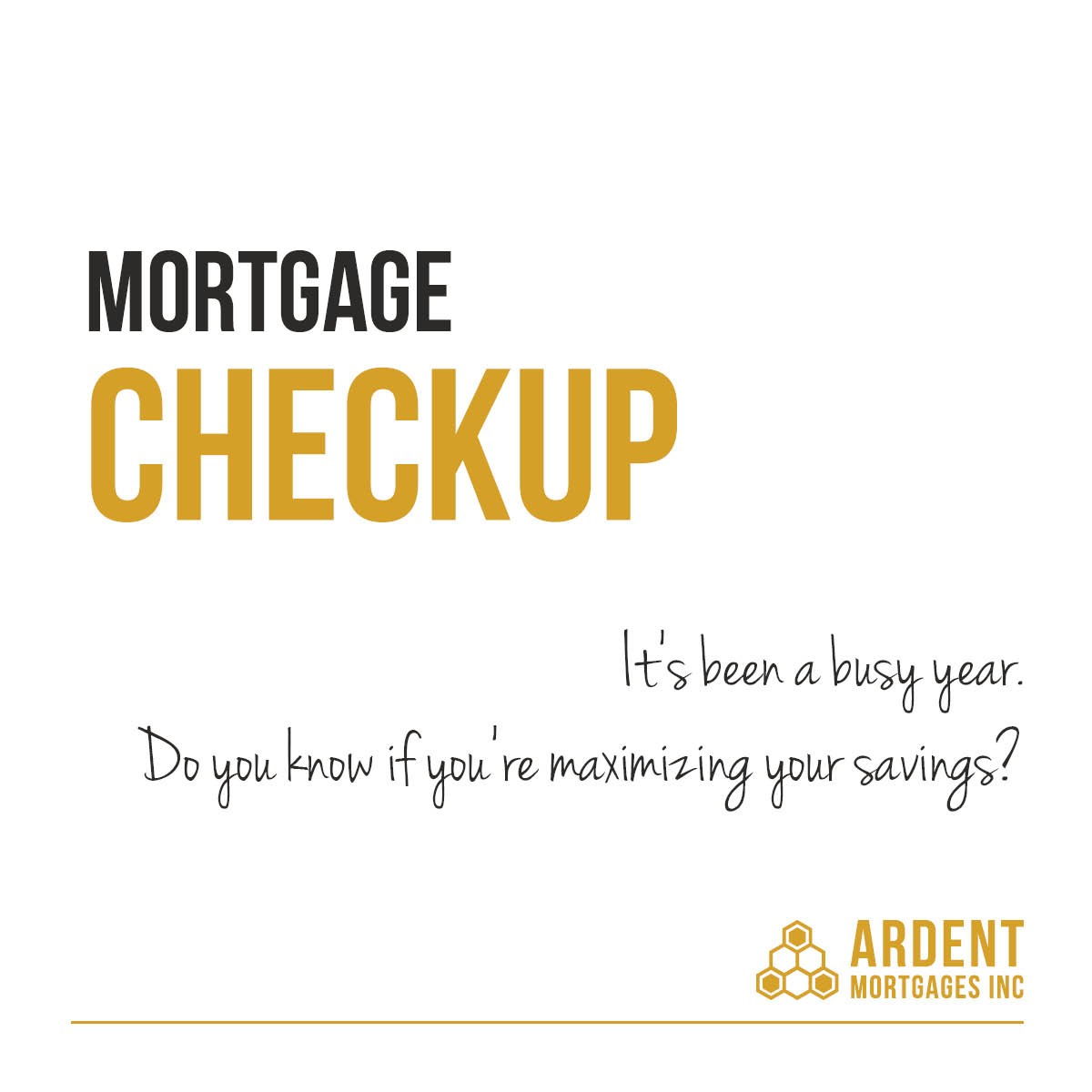 Spring is right around the corner, have you considered scheduling your annual mortgage checkup yet?
Make sure to review your options every year so that you know you're keeping your hard-earned money in your pocket.

📧 hello@ardentmortgages.ca
🌐 ardentmortgages.ca
