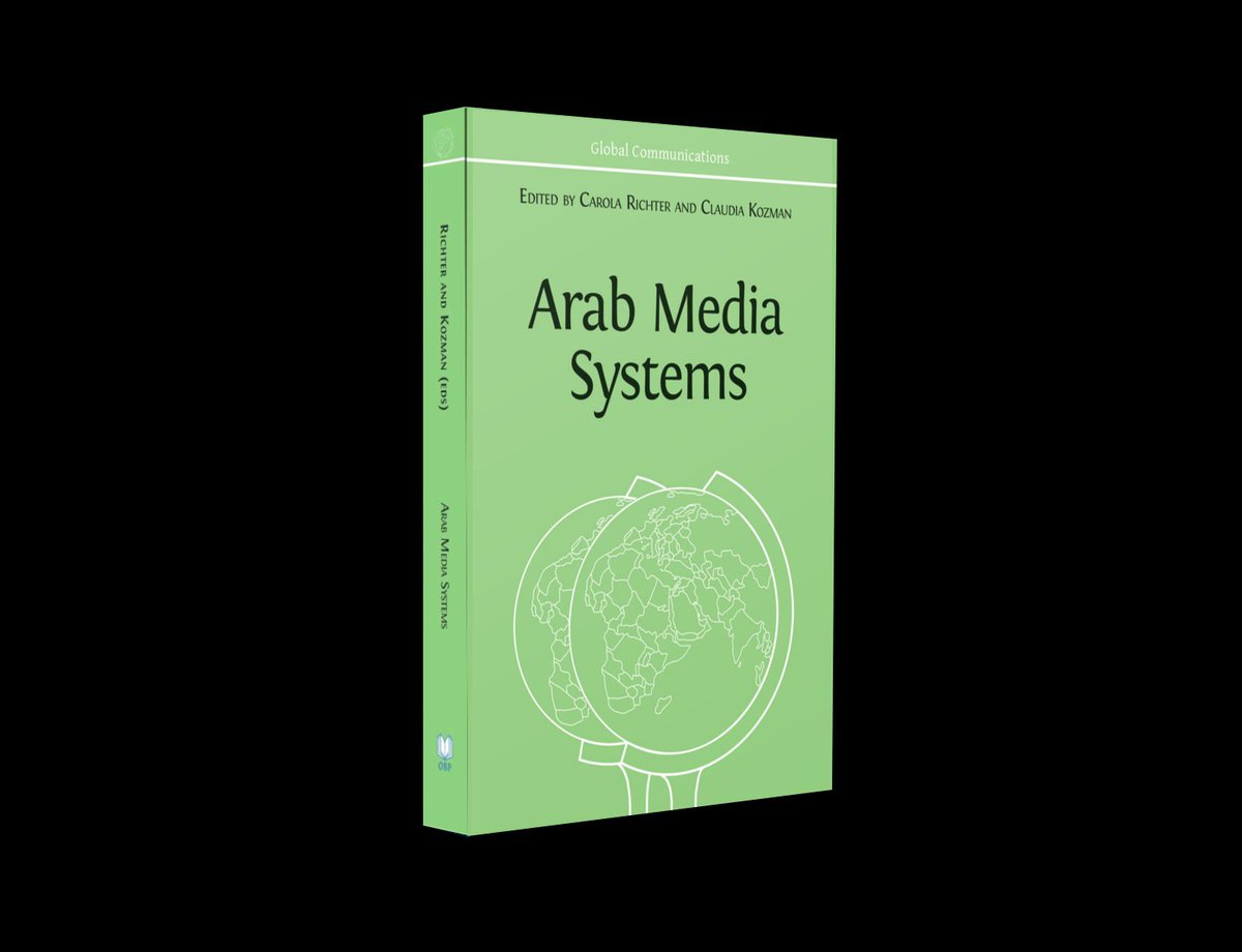 svengesser's tweet photo. The third volume of our Global Communications series, Arab Media Systems by Carola Richter and Claudia Kozman (eds), is now available at https://t.co/atjTF789d1. #ArabMediaSystems https://t.co/3Nez8mDT5k
