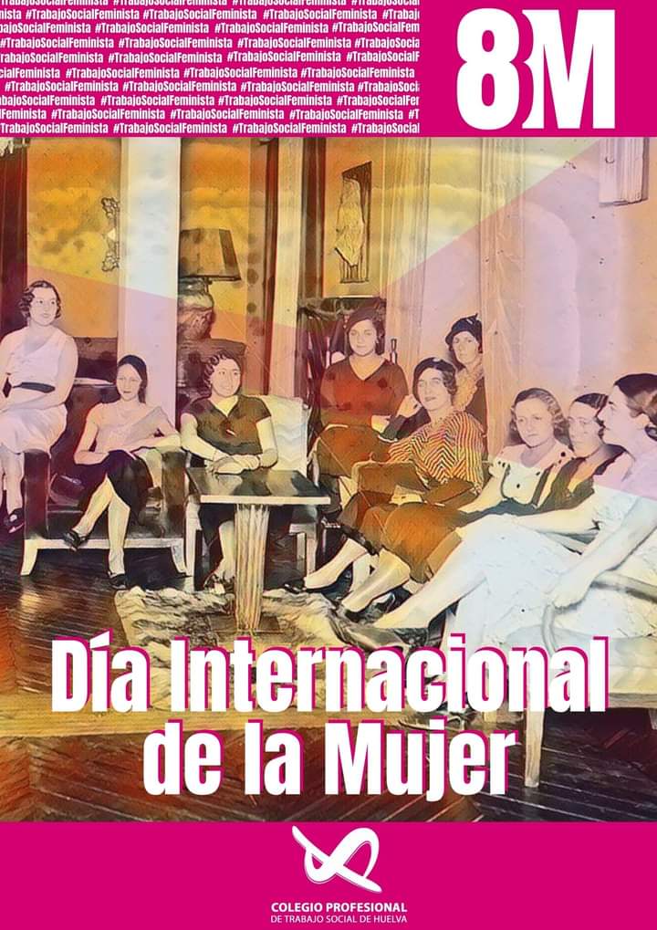El TS, en defensa de los DD.HH. y  la Justicia Social, reivindica la igualdad como elemento clave  de la profesión. #TrabajoSocialFeminista #ColegioTSHuelva #8M #DiaInternacionalDeLaMujer
