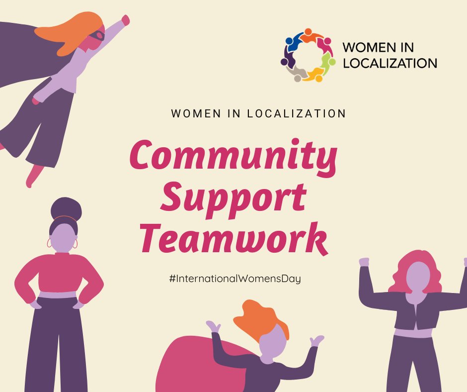 #InternationalWomensDay
What does Women in Localization mean for you?
#womeninlocalization