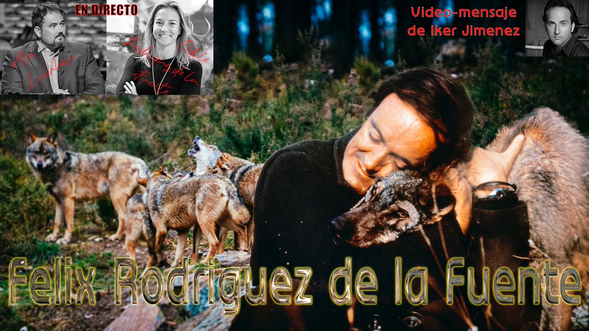 PLANO7 - NOCHE DE ÁNIMAS
ESPECIAL FÉLIX RODRÍGUEZ DE LA FUENTE.
Jueves 11 de marzo a las 22:30
Tendremos en directo a <a href="/odilerf/">Odile Rgz de la Fte</a> y al gran <a href="/Kirghisz/">Álex N. Lachhein 🇪🇸</a>...... Y con la inestimable colaboración de <a href="/navedelmisterio/">Iker Jiménez</a> con un mensaje que nos ha dejado a todos los amantes de los animales...